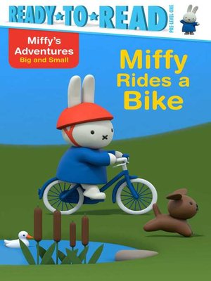 cover image of Miffy Rides a Bike